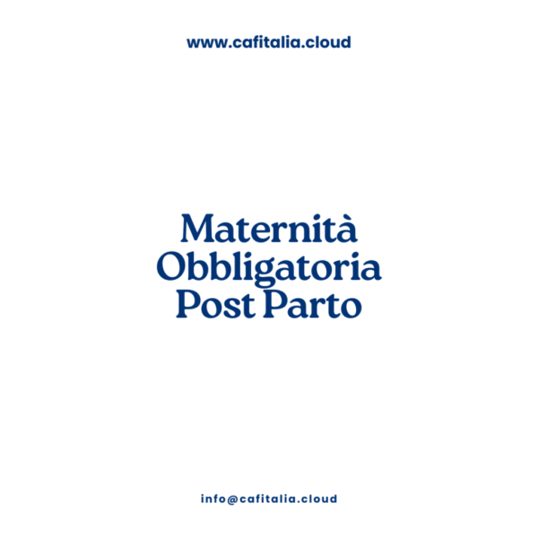 Maternità Obbligatoria Post Parto